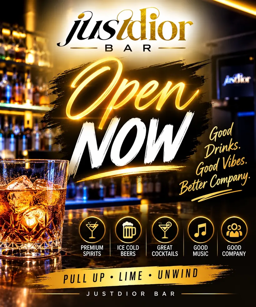 JustDior open now sign and bar atmosphere